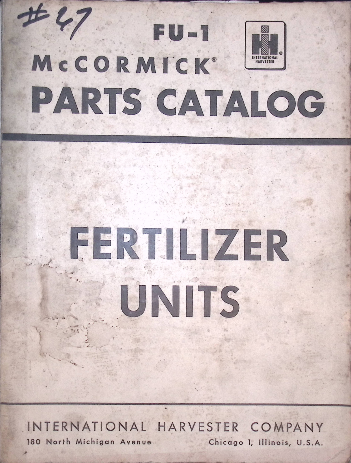 Vintage IH McCormick Fertilizer Units Parts Catalog FU-1