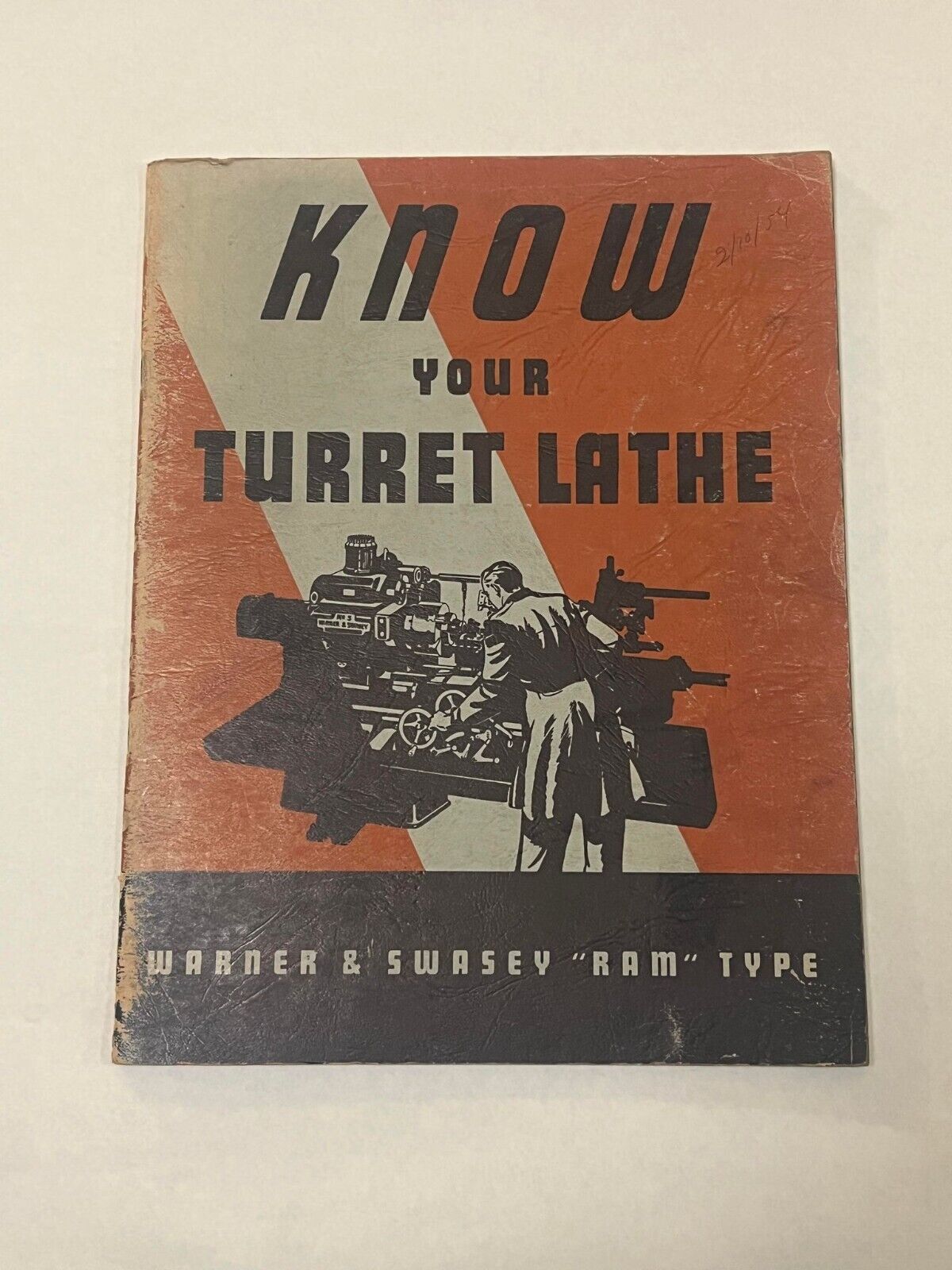 Vintage 1941 Know Your Turret Lathe, Warner & Swasey “Ram” Type Manual