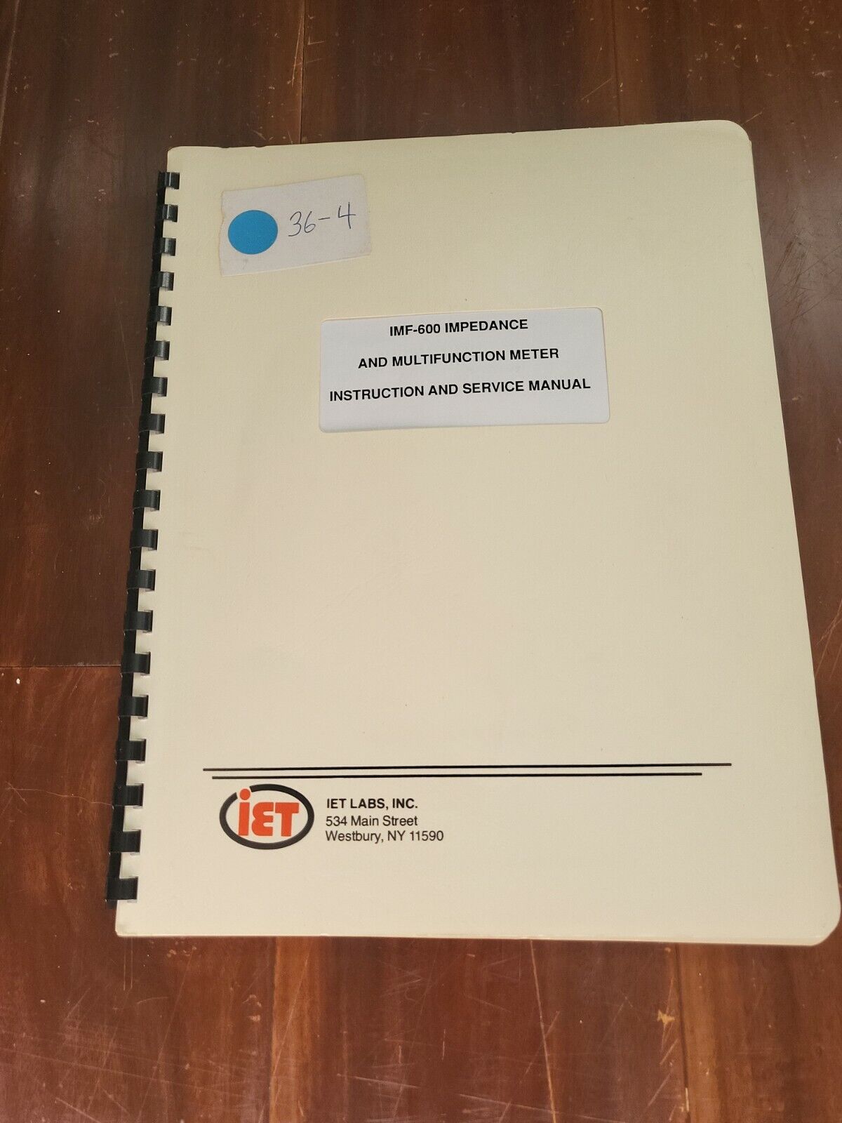 IET Labs ~ IMF-600 Impedance & Multifunction Meter Instruction & Service Manual 