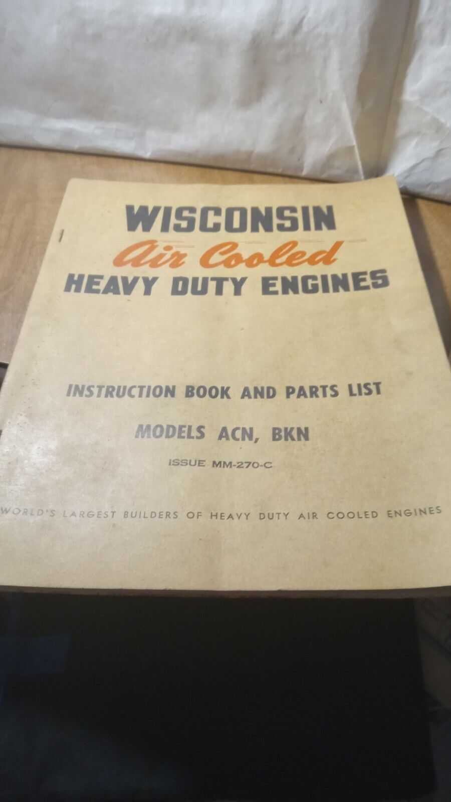 Vintage Wisconsin Air Cooled Heavy Duty Engines Instruction Parts List Book