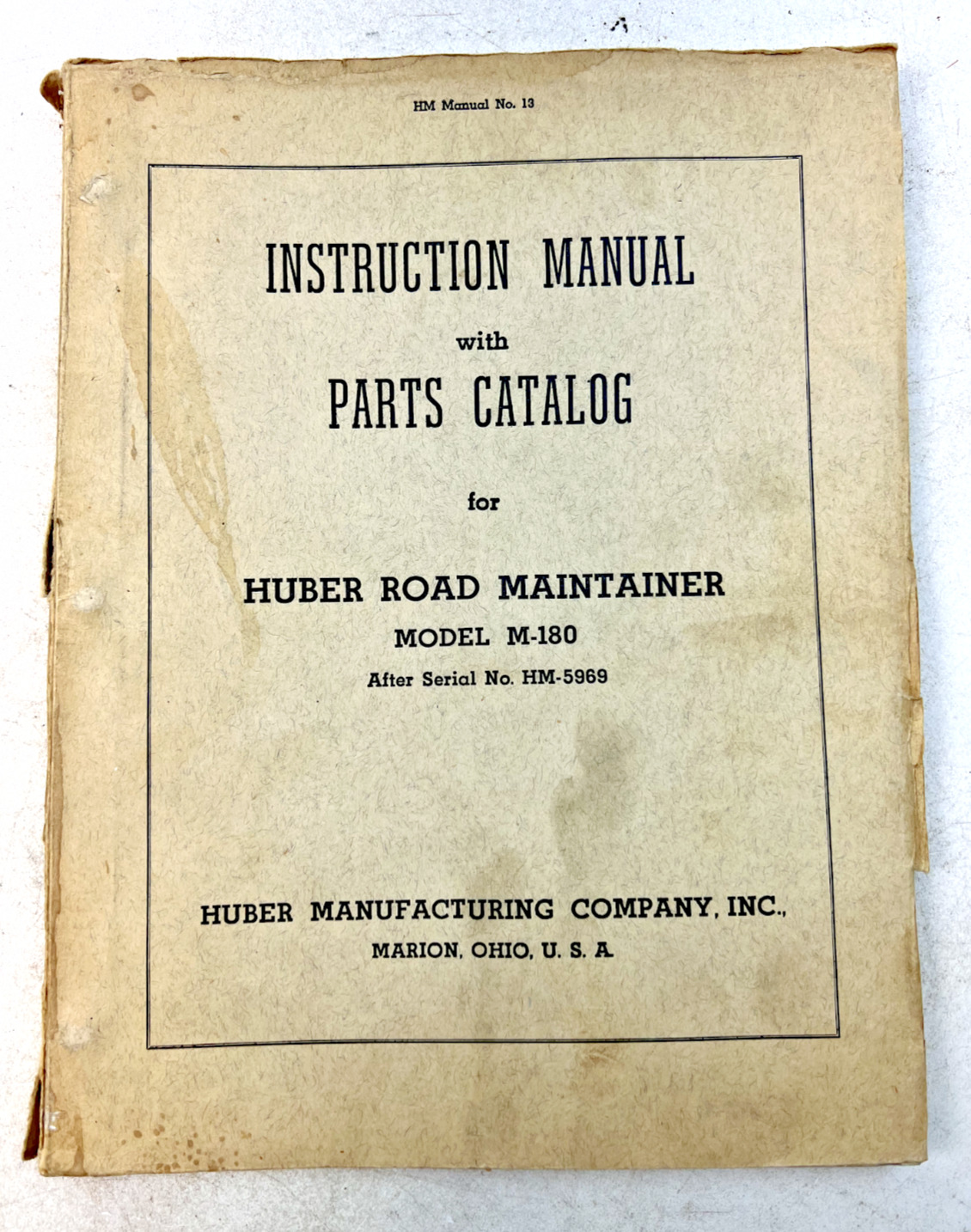 VTG 1950s Instruction Manual w/Parts Catalog for Huber Road Maintainer M-180