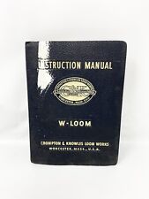 Vintage Manual 1950-1952 Crompton & Knowles Loom Works Worcester, Mass. USA picture