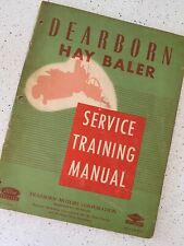 Vintage Original Ford Dearborn Hay Baler Tractor Service Training Manual picture