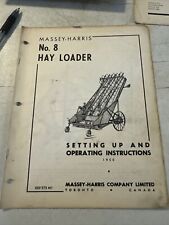 Vintage 1950 Massey Harris No. 8 Hay Loader Setting Up And Operating Insructions picture