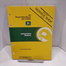 John Deere 84 Round Bale Mover/ Feeder  Operator Manual OME78010 NOS VTG picture